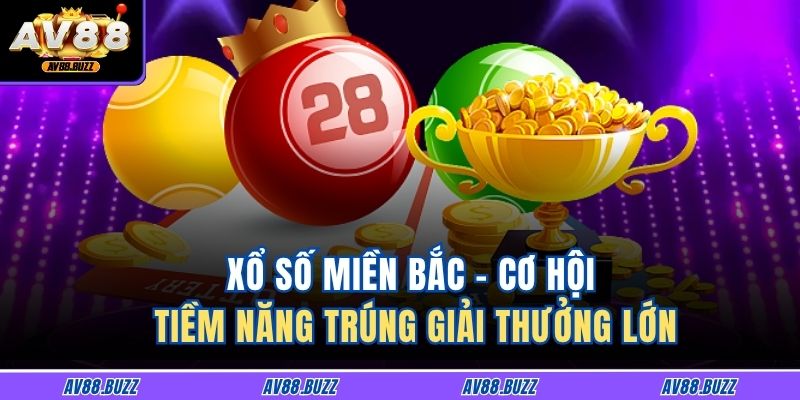Xổ Số Miền Bắc
